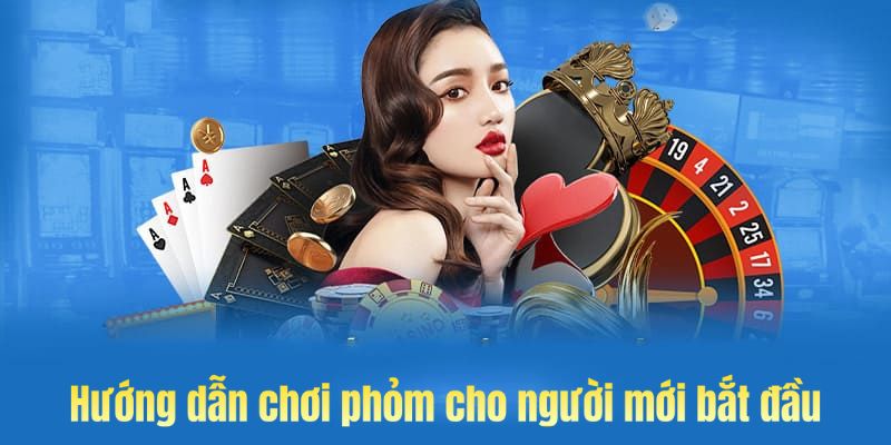 Vin777 Hướng dẫn cách chơi bài Phỏm cho người mới bắt đầu